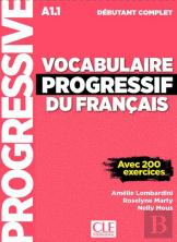 Vocabulaire Progressif Du Français ; Fle ; A1.1 ; Débutant Complet (Édition 2018)