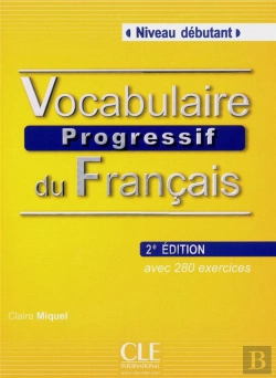 Bertrand.pt - Vocabulaire Progressif Du Francais ; Niveau Débutant
