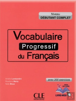 Bertrand.pt - Vocabulaire Progressif Du Français ; Niveau Débutant Complet