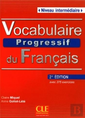 Vocabulaire Progressif Du Francais ; Niveau Intermédiaire