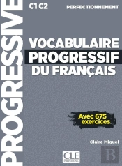Vocabulaire Progressif Du Français ; Perfectionnement ; C1>C2