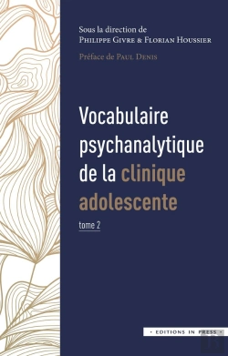 Bertrand.pt - Vocabulaire Psychanalytique De La Clinique Adolescente Tome 2