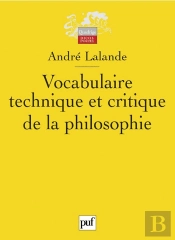 Vocabulaire Technique Et Critique De La Philosophie (2e Édition)