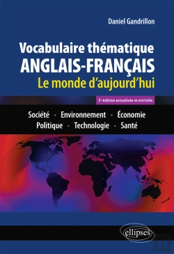 Bertrand.pt - Vocabulaire Thématique Anglais-Français 3e Édition Actualisée Et Enrichie