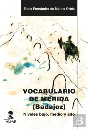 Vocabulario De Mérida (Badajoz)