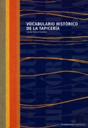Vocabulario Histórico De La Tapicería