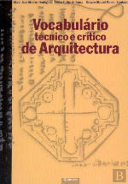 Bertrand.pt - Vocabulário Técnico e Crítico de Arquitectura