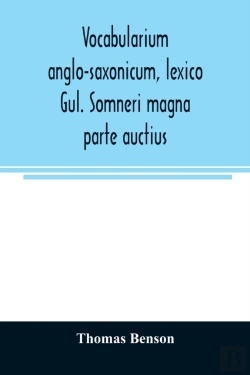 Bertrand.pt - Vocabularium Anglo-Saxonicum, Lexico Gul. Somneri Magna Parte Auctius