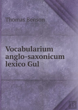 Bertrand.pt - Vocabularium Anglo-Saxonicum Lexico Gul