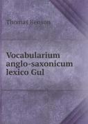 Vocabularium Anglo-Saxonicum Lexico Gul