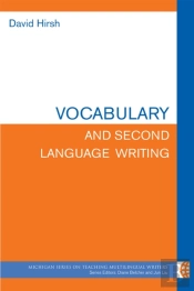 Vocabulary And Second Language Writing
