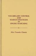 Vocabulary Control And Search Strategies In Online Searching