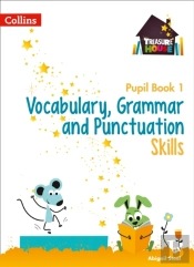 Vocabulary, Grammar And Punctuation Skills Pupil Book 1