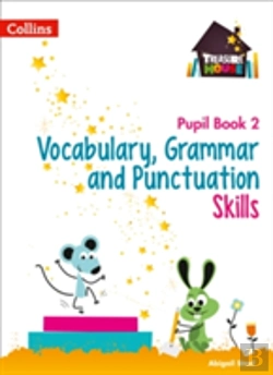 Bertrand.pt - Vocabulary, Grammar And Punctuation Skills Pupil Book 2