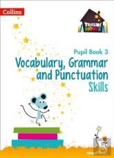 Vocabulary, Grammar And Punctuation Skills Pupil Book 3