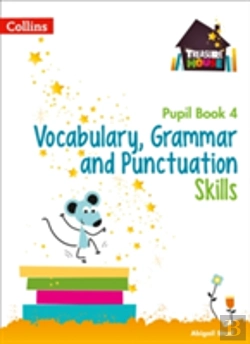 Bertrand.pt - Vocabulary, Grammar And Punctuation Skills Pupil Book 4