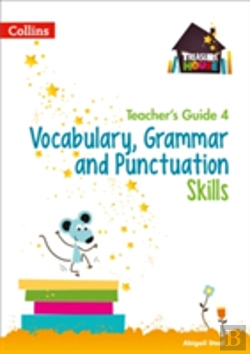 Bertrand.pt - Vocabulary, Grammar And Punctuation Skills Teacherâ€™S Guide 4