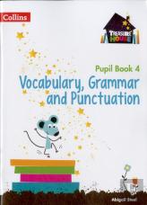 Vocabulary, Grammar And Punctuation Year 4 Pupil Book