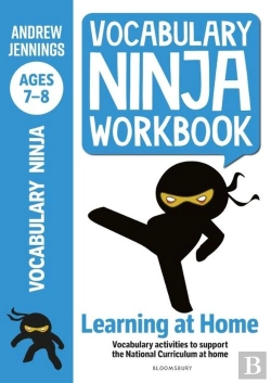 Bertrand.pt - Vocabulary Ninja Workbook For Ages 7-8