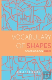 Vocabulary Of Shapes Coloring Book Three