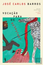 Vocação para os Desastres