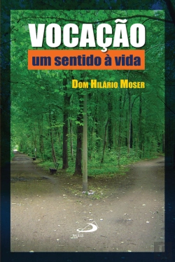 Bertrand.pt - Vocação: Um Sentido À Vida