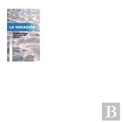Vocacion, La