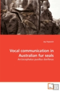 Bertrand.pt - Vocal Communication In Australian Fur Se