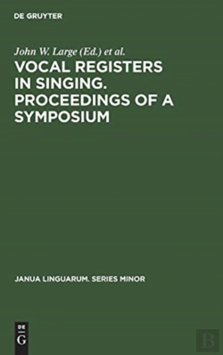 Bertrand.pt - Vocal Registers In Singing. Proceedings Of A Symposium