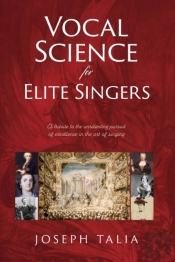 Vocal Science For Elite Singers