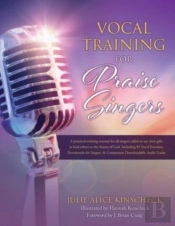 Vocal Training For Praise Singers
