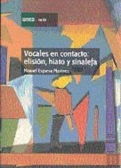 Bertrand.pt - Vocales En Contacto: Elisión, Hiato Y Sinalefa