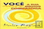 Você A Sua Melhor Companhia