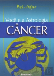 Voce E A Astrologia - Câncer