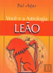 Você E A Astrologia - Leão