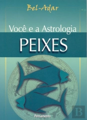 Você E A Astrologia - Peixes