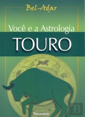 Você E A Astrologia - Touro