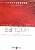 Você e o seu Sangue