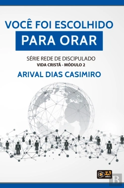 Bertrand.pt - Você Foi Escolhido Para Orar