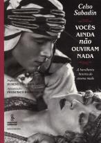 Vocês Ainda Não Ouviram Nada