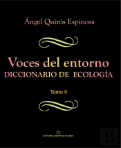 Voces Del Entorno. Diccionario De Ecología. Tomo 2