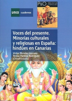 Bertrand.pt - Voces Del Presente: Minor¡As Culturales Y Religiosas En España: Hindúes En Canarias