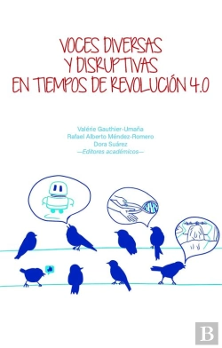 Bertrand.pt - Voces Diversas Y Disruptivas En Tiempos De Revolución 4.0
