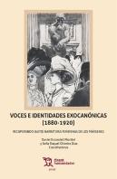 Voces E Identidades Exocanónicas (1880-1920): Recuperando (Auto) Narrativas Femeninas De Los Márgene