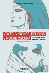 Voces Visiones Y Delirios Y La Noche Oscura