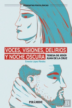 Bertrand.pt - Voces Visiones Y Delirios Y La Noche Oscura