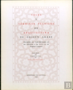 Bertrand.pt - Voces Y Terminos Tecnicos De Arquitectura De Origen Arabe