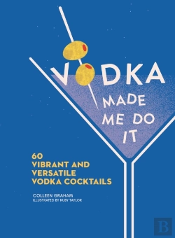 Bertrand.pt - Vodka Made Me Do It