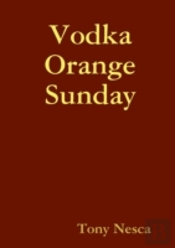 Vodka Orange Sunday