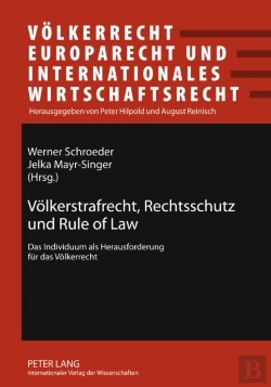 Bertrand.pt - Voelkerstrafrecht, Rechtsschutz Und Rule Of Law